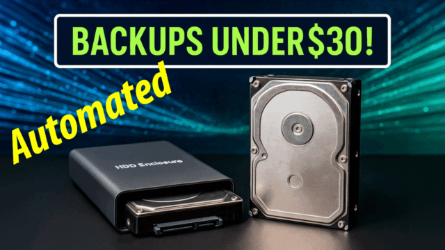 How to make dirt cheap automated backups for under $30!